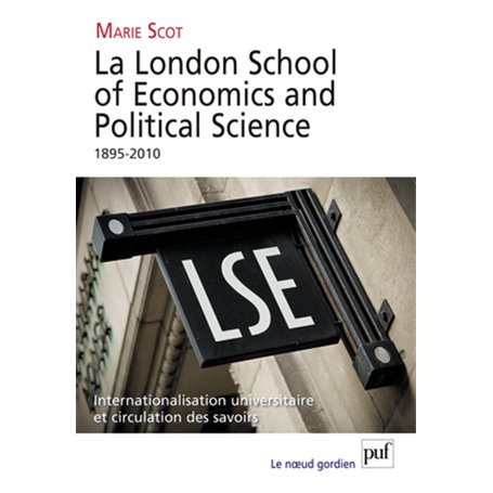 La London School of Economics and Political Science, 1895-2010