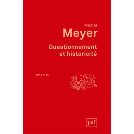 Questionnement et historicité