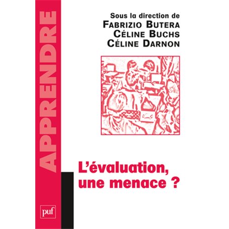 L'évaluation, une menace ?