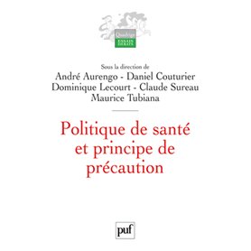 Politique de santé et principe de précaution