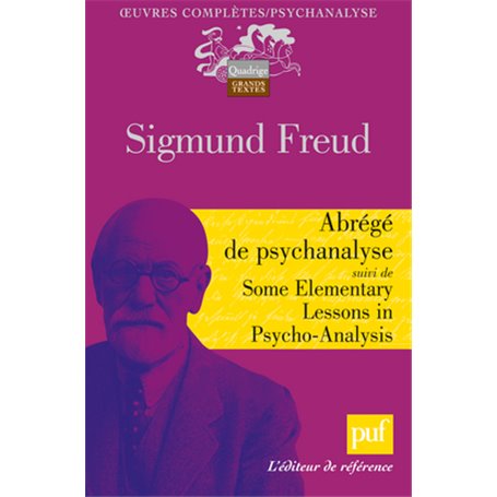 Abrégé de psychanalyse suivi de Some Elementary Lessons in Psycho-Analysis