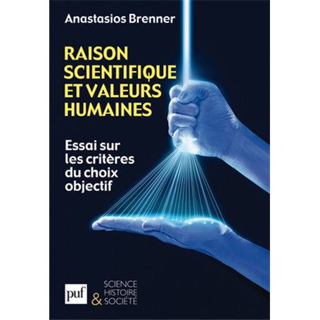 Raison scientifique et valeurs humaines