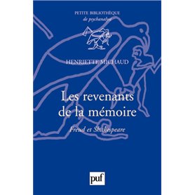 Les revenants de la mémoire. Freud et Shakespeare