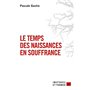 Le temps des naissances en souffrance