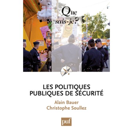 Les politiques publiques de sécurité