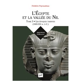 L'Égypte et la vallée du Nil. Tome 3