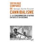 Sociologie comparée du cannibalisme. II