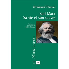 Karl Marx. Sa vie et son oeuvre