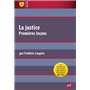 La justice. Premières leçons