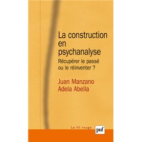 La construction en psychanalyse