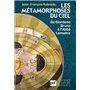 Les métamorphoses du ciel