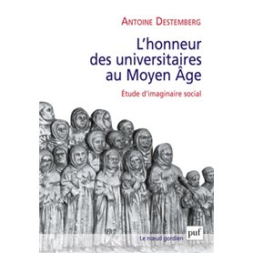 L'honneur des universitaires au Moyen Âge