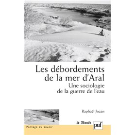 Les débordements de la mer d'Aral