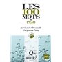 Les 100 mots de l'eau