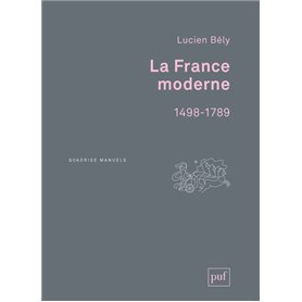 La France moderne, 1498-1789