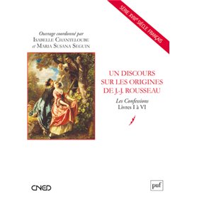 Un discours sur les origines de J.-J. Rousseau