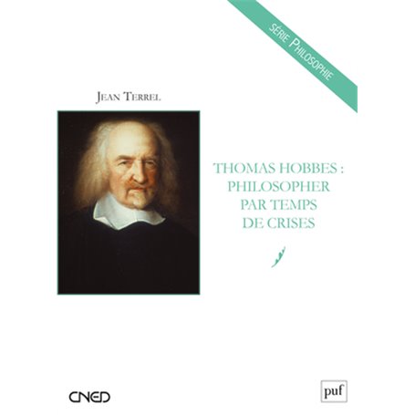 Thomas Hobbes : philosopher par temps de crises