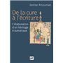 De la cure à l'écriture