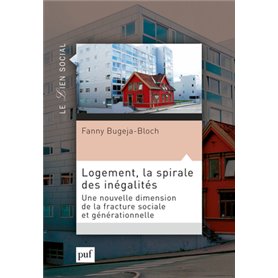 Logement, la spirale des inégalités