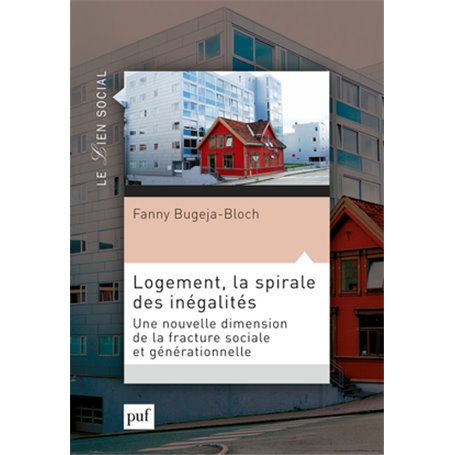 Logement, la spirale des inégalités