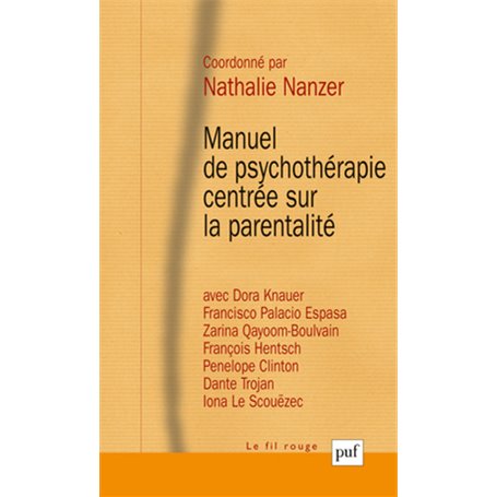 Manuel de psychothérapie centrée sur la parentalité