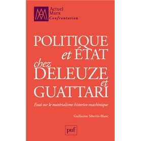 Politique et État chez Deleuze et Guattari