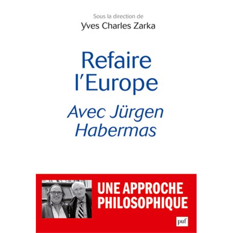 Refaire l'Europe avec Jürgen Habermas