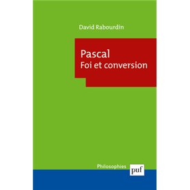 Pascal. Foi et conversion