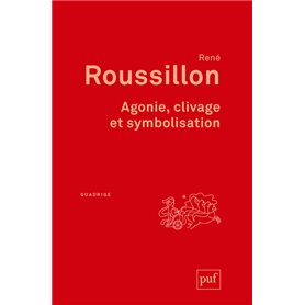 Agonie, clivage et symbolisation