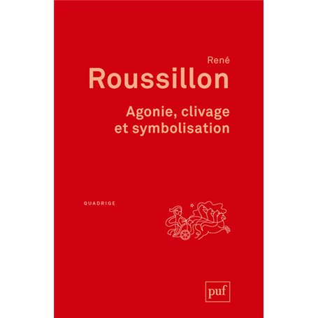 Agonie, clivage et symbolisation