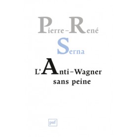 L'Anti-Wagner sans peine