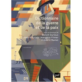 Dictionnaire de la guerre et de la paix