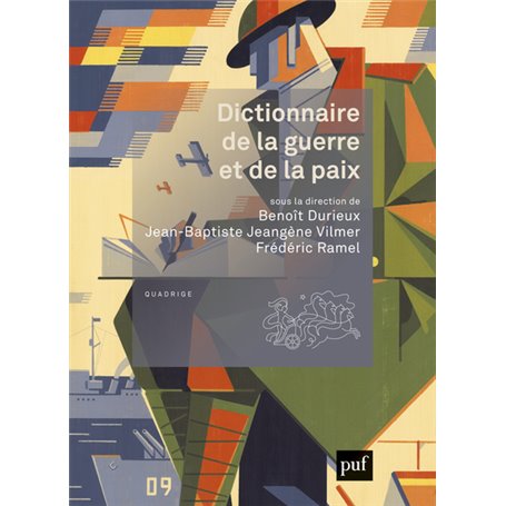 Dictionnaire de la guerre et de la paix