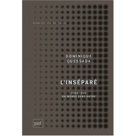 L'inséparé. Essai sur le monde sans Autre