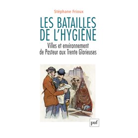 Les batailles de l'hygiène