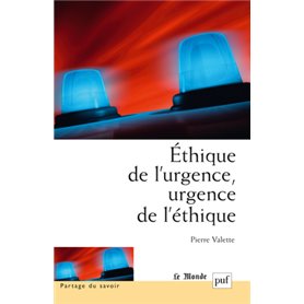 Éthique de l'urgence, urgence de l'éthique