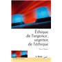 Éthique de l'urgence, urgence de l'éthique