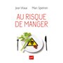 Au risque de manger