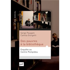 Des pauvres à la bibliothèque. Enquête au Centre Pompidou