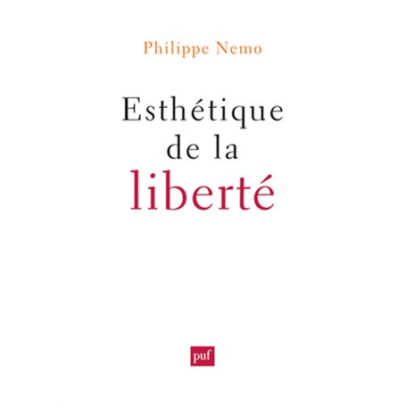 Esthétique de la liberté