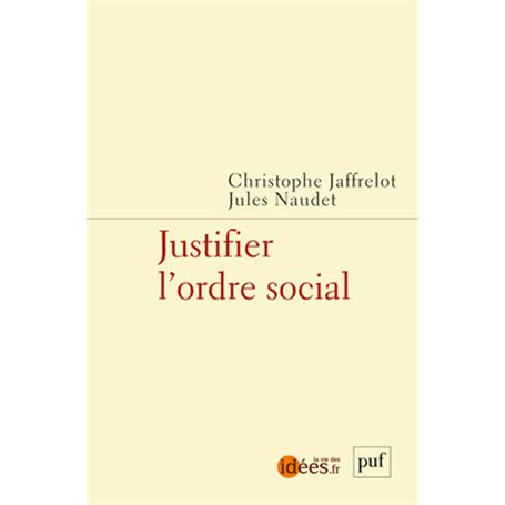 Justifier l'ordre social