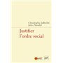 Justifier l'ordre social