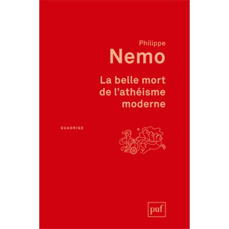 La belle mort de l'athéisme moderne