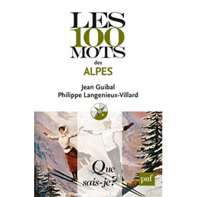 Les 100 mots des Alpes