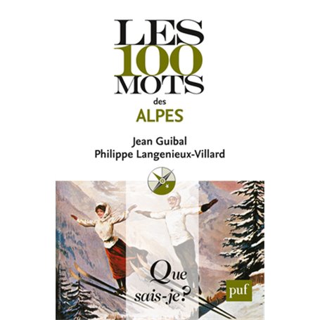 Les 100 mots des Alpes