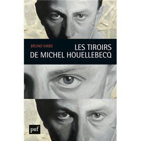 Les tiroirs de Michel Houellebecq