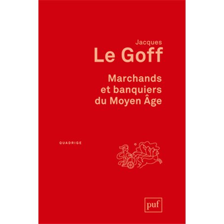 Marchands et banquiers du Moyen Âge