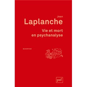 Vie et mort en psychanalyse