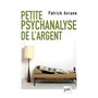 Petite psychanalyse de l'argent