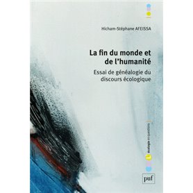 La fin du monde et de l'humanité